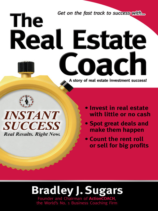 Title details for The Real Estate Coach by Bradley J. Sugars - Available